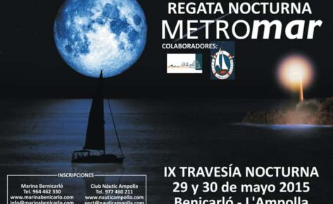 Los próximos 29 y 30 de mayo regresa la IX Regata nocturna Metromar