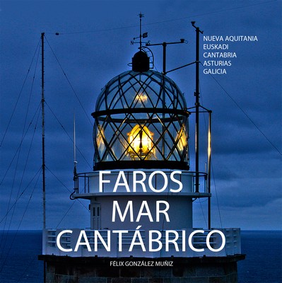libro faros mar cantábrico de Félix González Muñiz