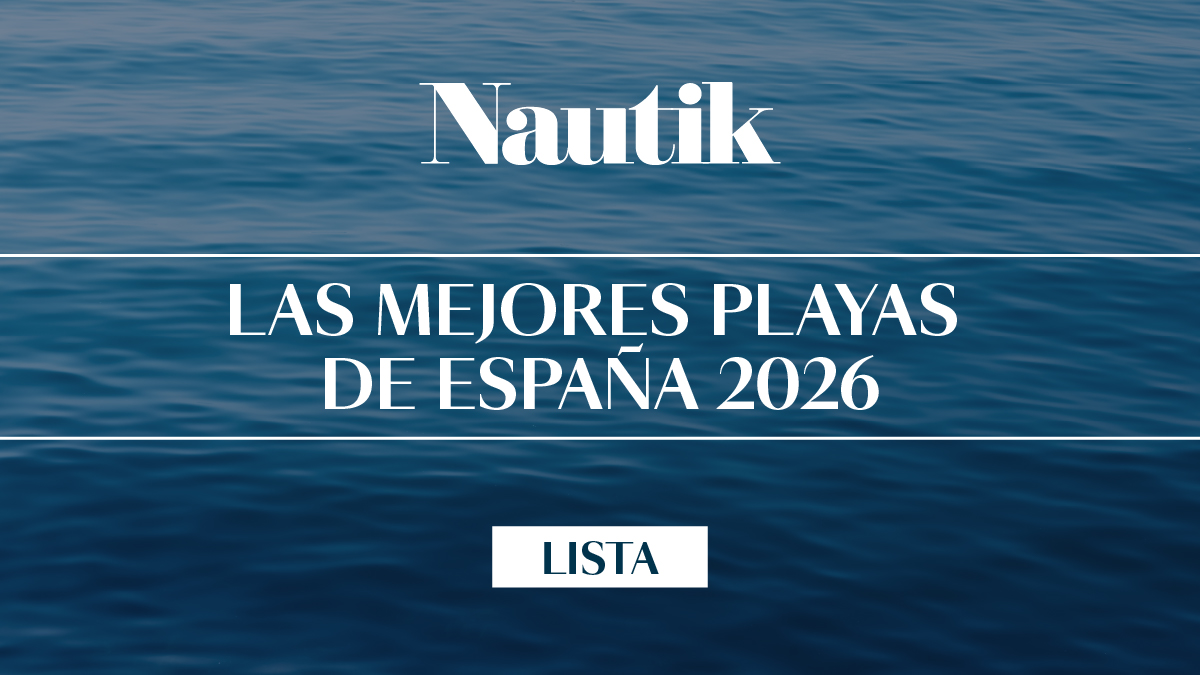 Lista Nautik | Las 50 mejores playas de España 2026